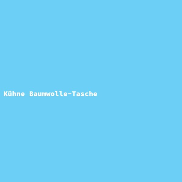 K&uuml;hne Baumwolle-Tasche