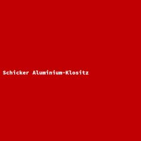 Schicker Aluminium-Klositz