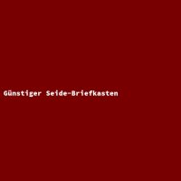 G&uuml;nstiger Seide-Briefkasten