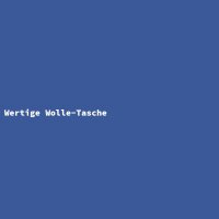 Wertige Wolle-Tasche